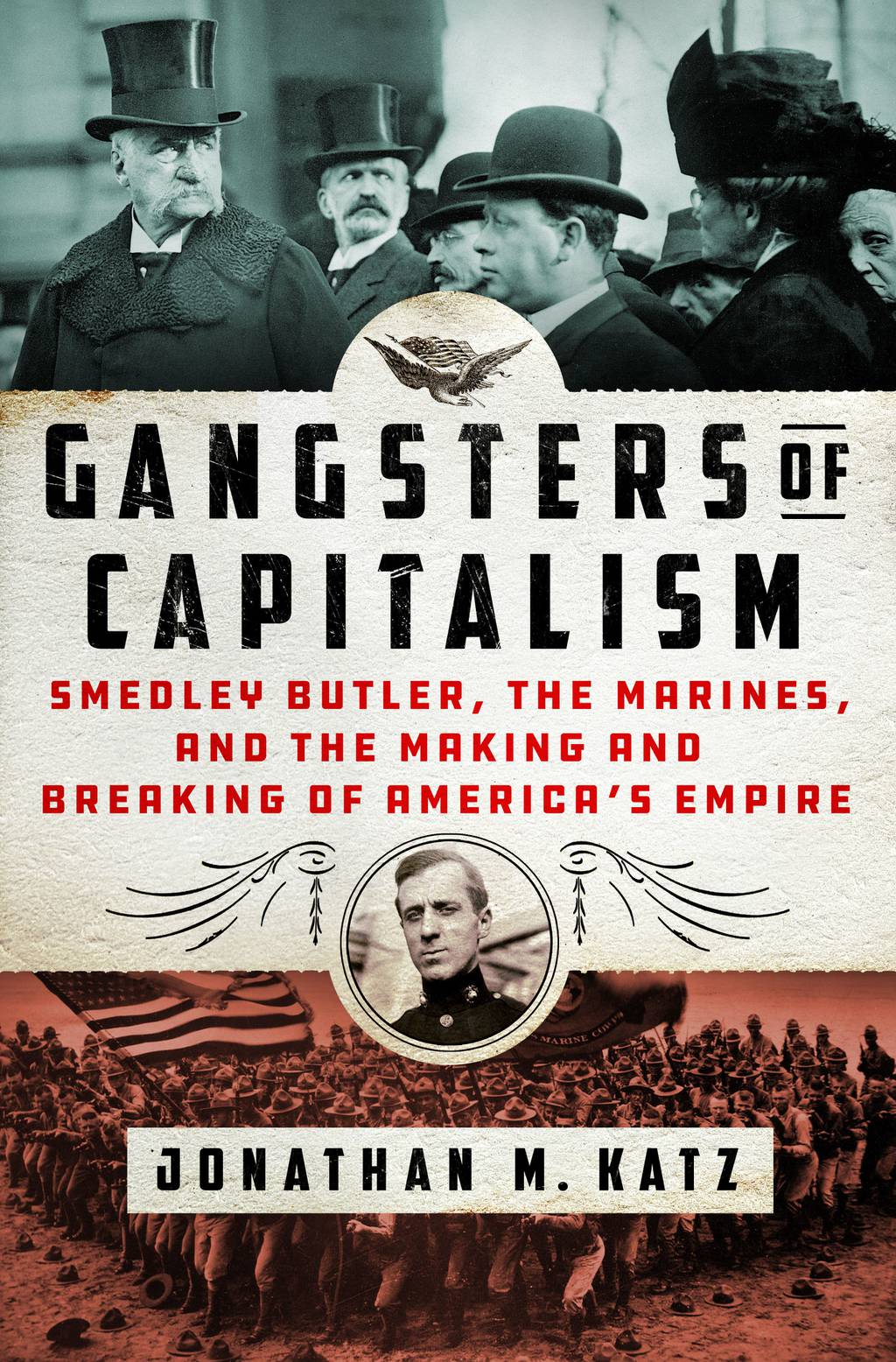 Smedley Butler, American empire & war profiteering subject of new book